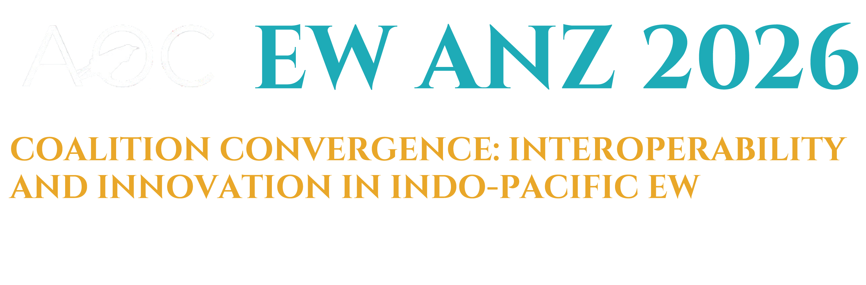 EW ANZ 2026
EW & EMSO IN THE INDO-PACIFIC REGION
11 - 13 March 2026
National Convention Centre, Canberra | Australia